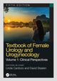 Book cover of: Textbook of Female Urology and Urogynecology. By: Linda Cardozo