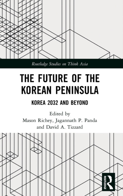 Book cover of: Future of the Korean Peninsula. By: Mason Richey