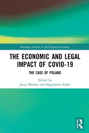Economic and Legal Impact of Covid-19