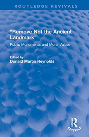 "Remove Not the Ancient Landmark"