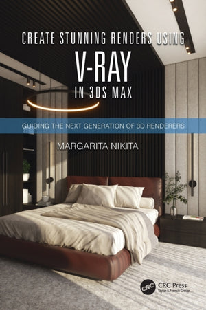 Create Stunning Renders Using V-Ray in 3ds Max