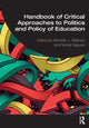 Book cover of: Handbook of Critical Approaches to Politics and Policy of Education. By: Kenneth J. Saltman