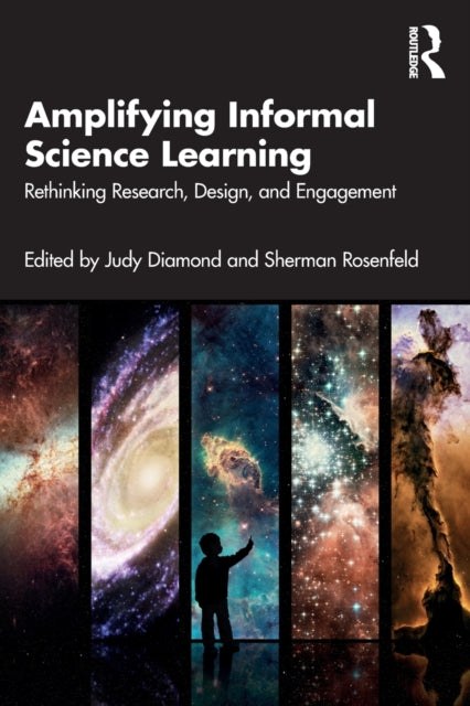 Book cover of: Amplifying Informal Science Learning. By: Judy Diamond