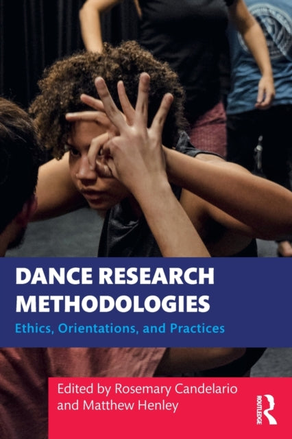 Book cover of: Dance Research Methodologies. By: Rosemary Candelario