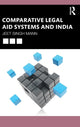Book cover of: Comparative Legal Aid Systems and India. By: Jeet Singh Mann