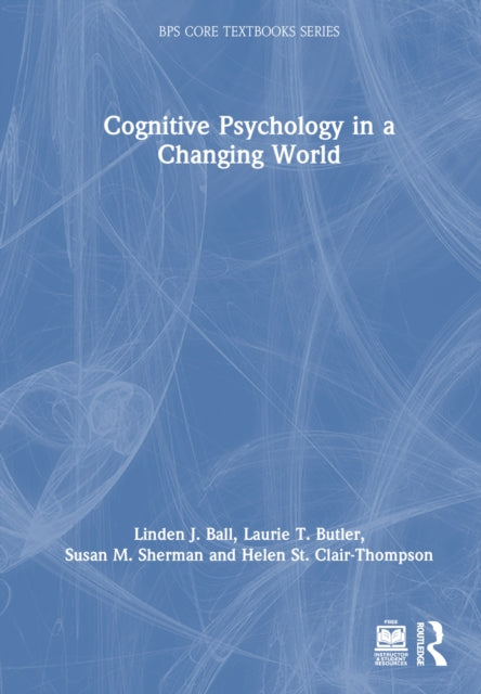 Cognitive Psychology in a Changing World