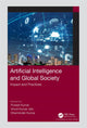 Book cover of: Artificial Intelligence and Global Society. By: Puneet Kumar