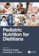 Book cover of: Pediatric Nutrition for Dietitians. By: Praveen S. Goday