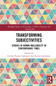 Book cover of: Transforming Subjectivities. By: Cecilia Löfstrand