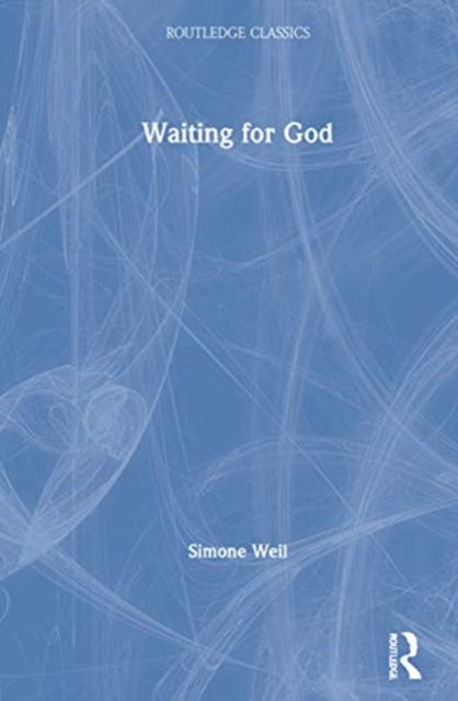 Book cover of: Waiting for God. By: Simone Weil