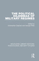 Book cover of: Political Dilemmas of Military Regimes. By: Christopher S. Clapham
