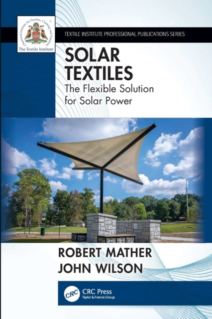 Book cover of: Solar Textiles. By: John Wilson