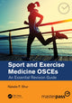 Book cover of: Sport and Exercise Medicine OSCEs. By: Natalie Shur