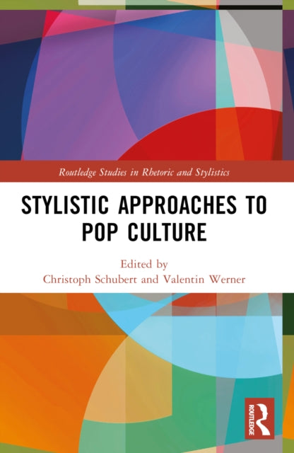 Book cover of: Stylistic Approaches to Pop Culture. By: Christoph Schubert