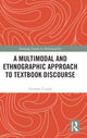 Book cover of: Multimodal and Ethnographic Approach to Textbook Discourse. By: Germán Canale