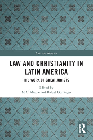 Law and Christianity in Latin America