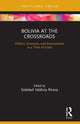 Book cover of: Bolivia at the Crossroads