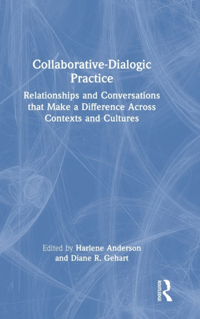 Book cover of: Collaborative-Dialogic Practice