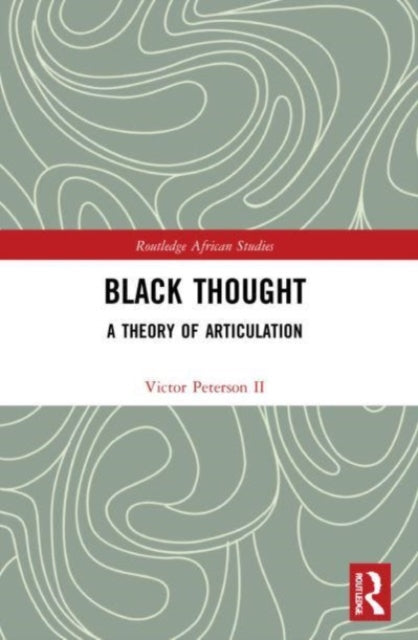 Book cover of: Black Thought. By: Victor Peterson
