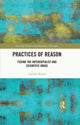 Book cover of: Practices of Reason. By: Ladislav Koreň