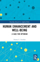 Book cover of: Human Enhancement and Well-Being. By: Emma C. Gordon