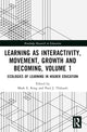 Book cover of: Learning as Interactivity, Movement, Growth and Becoming, Volume 1. By: Mark E. King