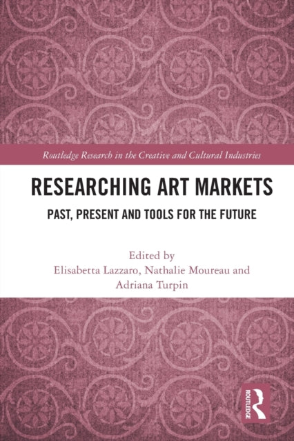 Book cover of: Researching Art Markets. By: Elisabetta Lazzaro