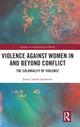 Book cover of: Violence against Women in and beyond Conflict. By: Julia Carolin Sachseder