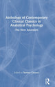 Book cover of: Anthology of Contemporary Clinical Classics in Analytical Psychology