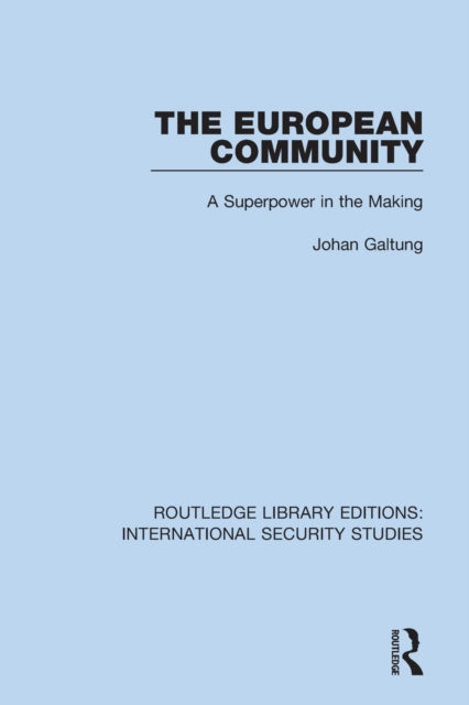 Book cover of: European Community. By: Johan Galtung