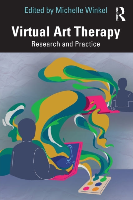 Book cover of: Virtual Art Therapy. By: Michelle Winkel