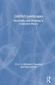 Book cover of: Conflict Landscapes. By: Nicholas J. Saunders