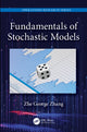 Book cover of: Fundamentals of Stochastic Models. By: Zhe George Zhang