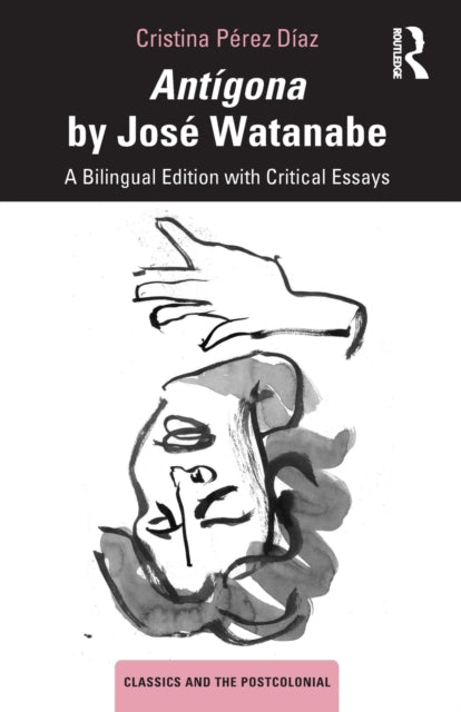 Book cover of: Antigona by Jose Watanabe