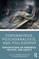 Book cover of: Coronavirus, Psychoanalysis, and Philosophy. By: Fernando Castrillon