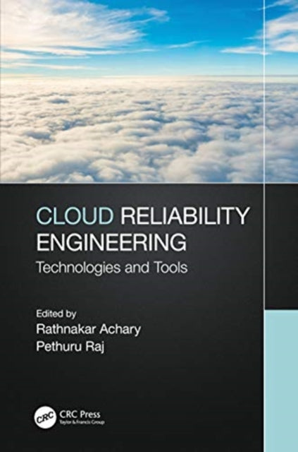 Book cover of: Cloud Reliability Engineering. By: Rathnakar Achary