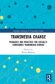 Book cover of: Transmedia Change. By: Kevin Moloney