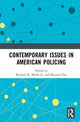 Book cover of: Contemporary Issues in American Policing. By: Richard K. Moule