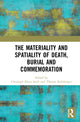 Book cover of: Materiality and Spatiality of Death, Burial and Commemoration. By: Christoph Klaus Streb
