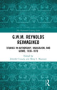Book cover of: G.W.M. Reynolds Reimagined. By: Jennifer Conary