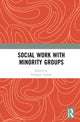 Book cover of: Social Work with Minority Groups. By: Prospera Tedam
