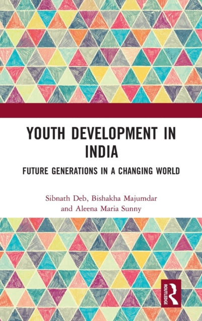 Book cover of: Youth Development in India. By: Sibnath Deb