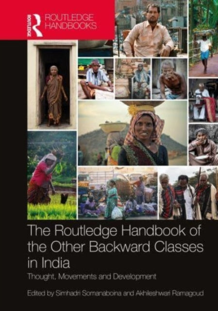 Book cover of: Routledge Handbook of the Other Backward Classes in India. By: S. Simhadri