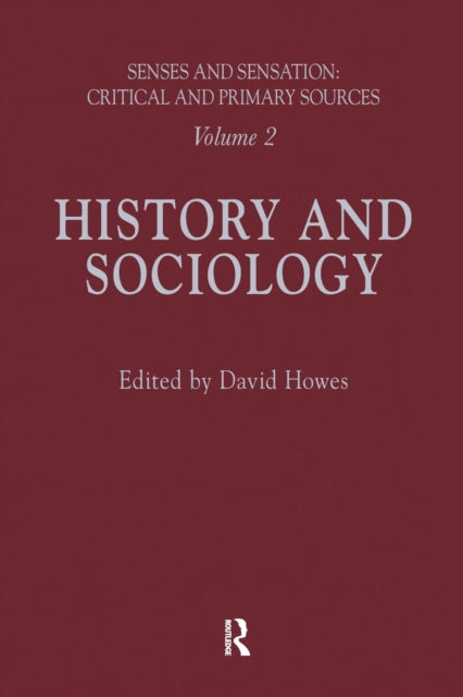 Book cover of: Senses and Sensation: Vol 2. By: David Howes