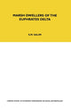 Book cover of: Marsh Dwellers of the Euphrates Delta. By: Shakir Mustafa Salim