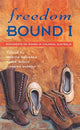 Book cover of: Freedom Bound 1. By: Patricia Grimshaw