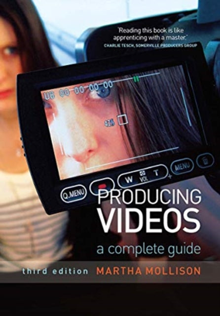 Book cover of: Producing Videos. By: Martha Mollison