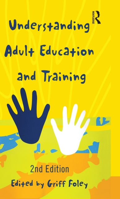 Book cover of: Understanding Adult Education and Training. By: Griff Foley