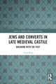 Book cover of: Jews and Converts in Late Medieval Castile. By: Cecil Reid