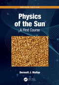 Physics of the Sun